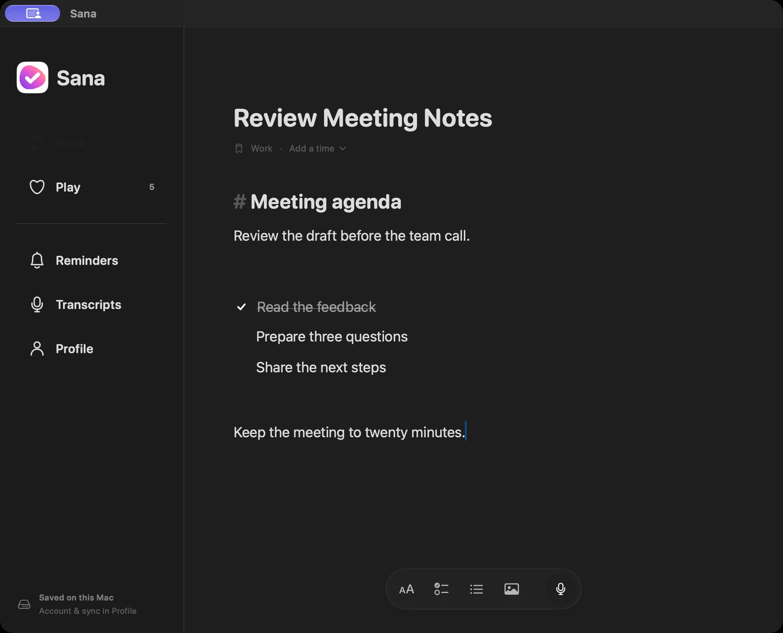 Genuine Sana Mac notes editor with meeting agenda and checklist.